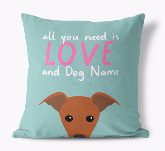 All You Need Is Love: Personalised {breedFullName} Canvas Cushion